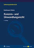 E-Book (epub) Konzern- und Umwandlungsrecht von Jens Kuhlmann, Erik Ahnis