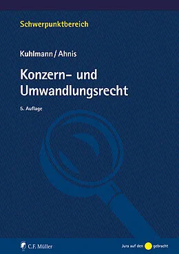 E-Book (epub) Konzern- und Umwandlungsrecht von Jens Kuhlmann, Erik Ahnis