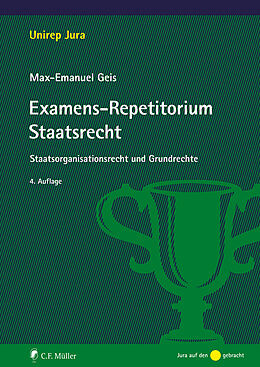 Kartonierter Einband Examens-Repetitorium Staatsrecht von Max-Emanuel Geis