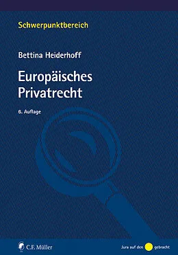 E-Book (epub) Europäisches Privatrecht von Bettina Heiderhoff