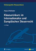 E-Book (epub) Klausurenkurs im Internationalen und Europäischen Steuerrecht von Florian Haase, Matthias Hofacker
