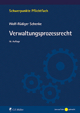 Kartonierter Einband Verwaltungsprozessrecht von Wolf-Rüdiger Schenke