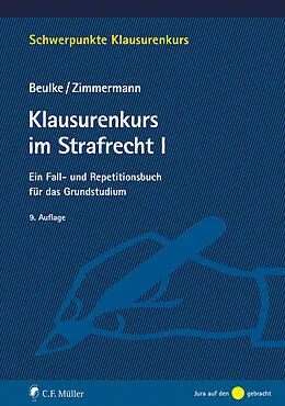 E-Book (epub) Klausurenkurs im Strafrecht I von Werner Beulke, Frank Zimmermann
