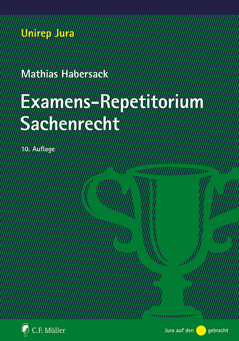 Examens-Repetitorium Sachenrecht