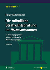 Kartonierter Einband Die mündliche Strafrechtsprüfung im Assessorexamen von Holger Willanzheimer