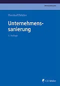 E-Book (epub) Unternehmenssanierung von Klaus Olbing, Jörg Baetge, Christoph G. Paulus LL.M.