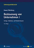 E-Book (epub) Besteuerung von Unternehmen I von Florian Haase, Philip Nürnberg