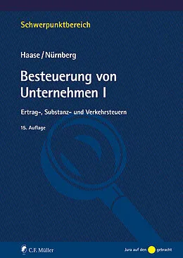 E-Book (epub) Besteuerung von Unternehmen I von Florian Haase, Philip Nürnberg