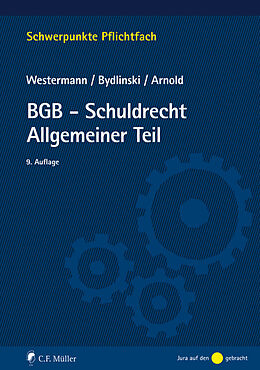 Kartonierter Einband BGB-Schuldrecht Allgemeiner Teil von Harm Peter Westermann, Peter Bydlinski, Stefan Arnold