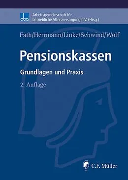 E-Book (epub) Pensionskassen von Ralf Fath, Marco Herrmann LL.M., Kristof Linke