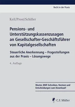 E-Book (epub) Pensions- und Unterstützungskassenzusagen an Gesellschafter-Geschäftsführer von Kapitalgesellschaften von Claudia Keil, Jochen Prost, Kerstin Schiller