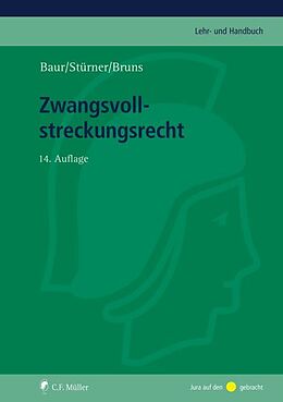 E-Book (epub) Zwangsvollstreckungsrecht von Alexander Bruns