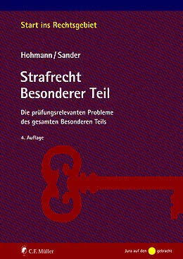 E-Book (epub) Strafrecht Besonderer Teil von Olaf Hohmann, Günther M. Sander