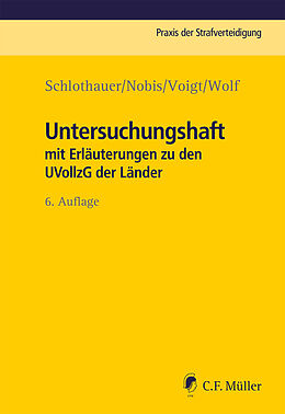 Kartonierter Einband Untersuchungshaft von Reinhold Schlothauer, Frank Nobis, Lea Voigt