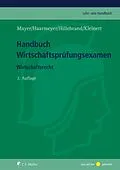E-Book (epub) Handbuch Wirtschaftsprüfungsexamen von Volker Mayer, Hans Haarmeyer, Christoph Hillebrand