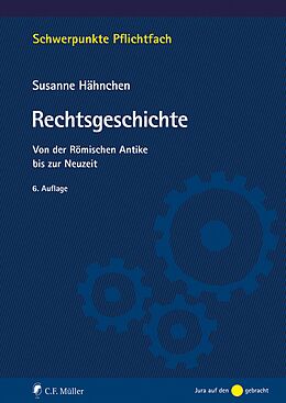 E-Book (epub) Rechtsgeschichte von Susanne Hähnchen