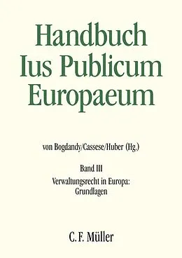 E-Book (epub) Ius Publicum Europaeum von Jean-Bernard Auby, Giovanni Biaggini, Armin von Bogdandy