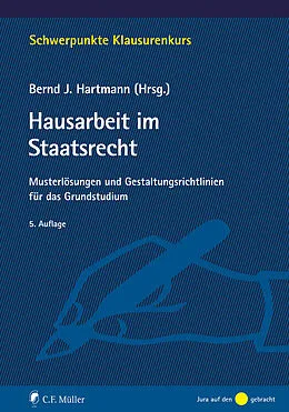 E-Book (epub) Hausarbeit im Staatsrecht von Tristan Barczak, Christoph Enders, Bernd J. Hartmann