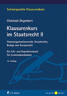 E-Book (epub) Klausurenkurs im Staatsrecht II von Christoph Degenhart