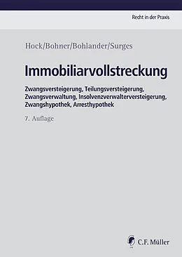 E-Book (epub) Immobiliarvollstreckung von Rainer Hock, Daniela Bohner, Astrid Bohlander