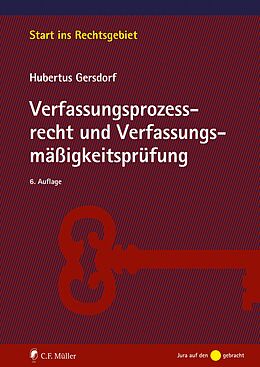 E-Book (epub) Verfassungsprozessrecht und Verfassungsmäßigkeitsprüfung von Hubertus Gersdorf