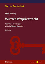 E-Book (epub) Wirtschaftsprivatrecht von Peter Müssig