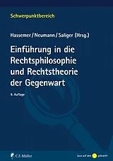 Kartonierter Einband Einführung in die Rechtsphilosophie und Rechtstheorie der Gegenwart von 