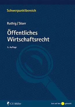 E-Book (epub) Öffentliches Wirtschaftsrecht von Josef Ruthig, Stefan Storr