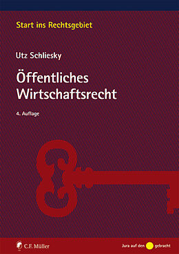 Kartonierter Einband Öffentliches Wirtschaftsrecht von Utz Schliesky
