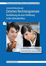 Kartonierter Einband Externes Rechnungswesen von Holger Schröter, Helga Moll