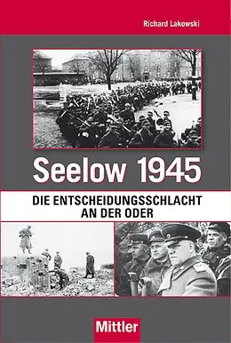 E-Book (epub) Seelow 1945 von Richard Lakowski