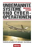 E-Book (epub) Unbemannte Systeme und Cyber-Operationen von Michael Stehr