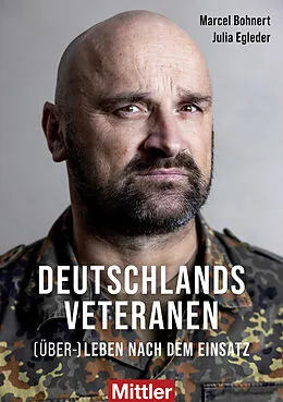 E-Book (epub) Deutschlands Veteranen von Julia Egleder, Marcel Bohnert