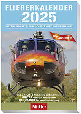 Kartonierter Einband Fliegerkalender 2025 von Tim F. Kramer