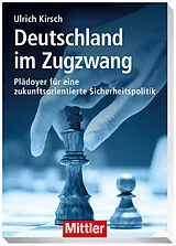 Kartonierter Einband Deutschland im Zugzwang von Ulrich Kirsch