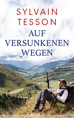 Auf versunkenen Wegen - Sylvain Tesson - Buch kaufen | Ex Libris