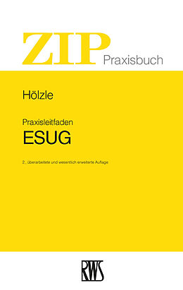 E-Book (epub) Praxisleitfaden ESUG von Gerrit Hölzle