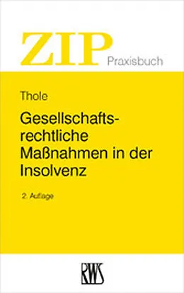 E-Book (epub) Gesellschaftsrechtliche Maßnahmen in der Insolvenz von Christoph Thole