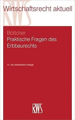 E-Book (epub) Praktische Fragen des Erbbaurechts von Roland Böttcher