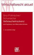 E-Book (epub) Verbraucherinsolvenz von Ralf Sinz, Frank Pollmächer, Stephan Schumacher
