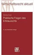 E-Book (epub) Praktische Fragen des Erbbaurechts von Roland Böttcher