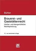 E-Book (epub) Brauerei- und Gaststättenrecht von Udo Bühler