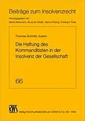 E-Book (epub) Die Haftung des Kommanditisten in der Insolvenz der Gesellschaft von Thomas Schmitz-Justen