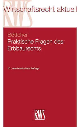 E-Book (epub) Praktische Fragen des Erbbaurechts von Roland Böttcher