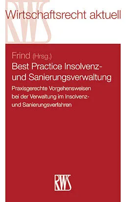 E-Book (epub) Best Practice Insolvenz- und Sanierungsverwaltung von 