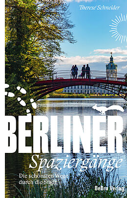 Kartonierter Einband Berliner Spaziergänge von Therese Schneider