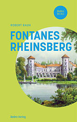 Fester Einband Fontanes Rheinsberg von Robert Rauh