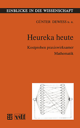 Kartonierter Einband Heureka heute von Günter Dewess, Lothar Ehrenberg, Helga Hartwig