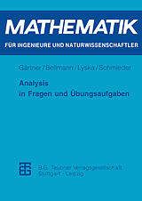 Kartonierter Einband Analysis in Fragen und Übungsaufgaben von Karl-Heinz Gärtner, Margitta Bellmann, Werner Lyska