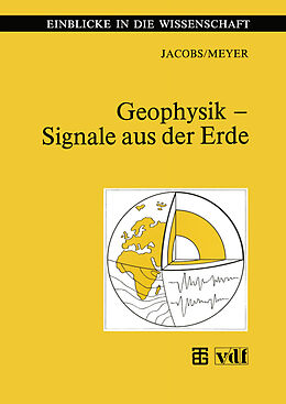 Kartonierter Einband Geophysik  Signale aus der Erde von Helmut Meyer